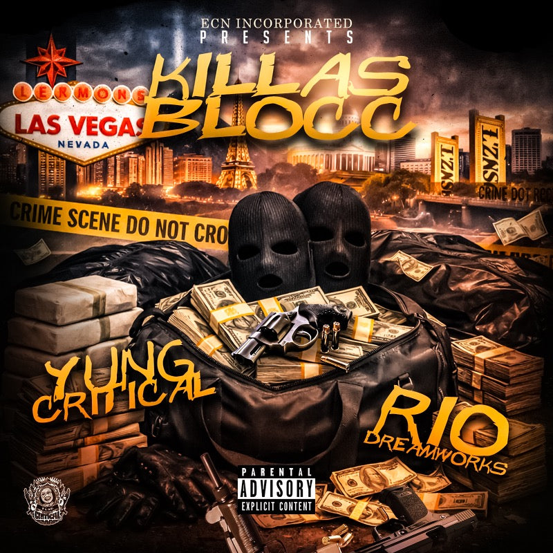 Killas Blocc - Yung Critical ft. Rio Dreamworks - Official Single Cover