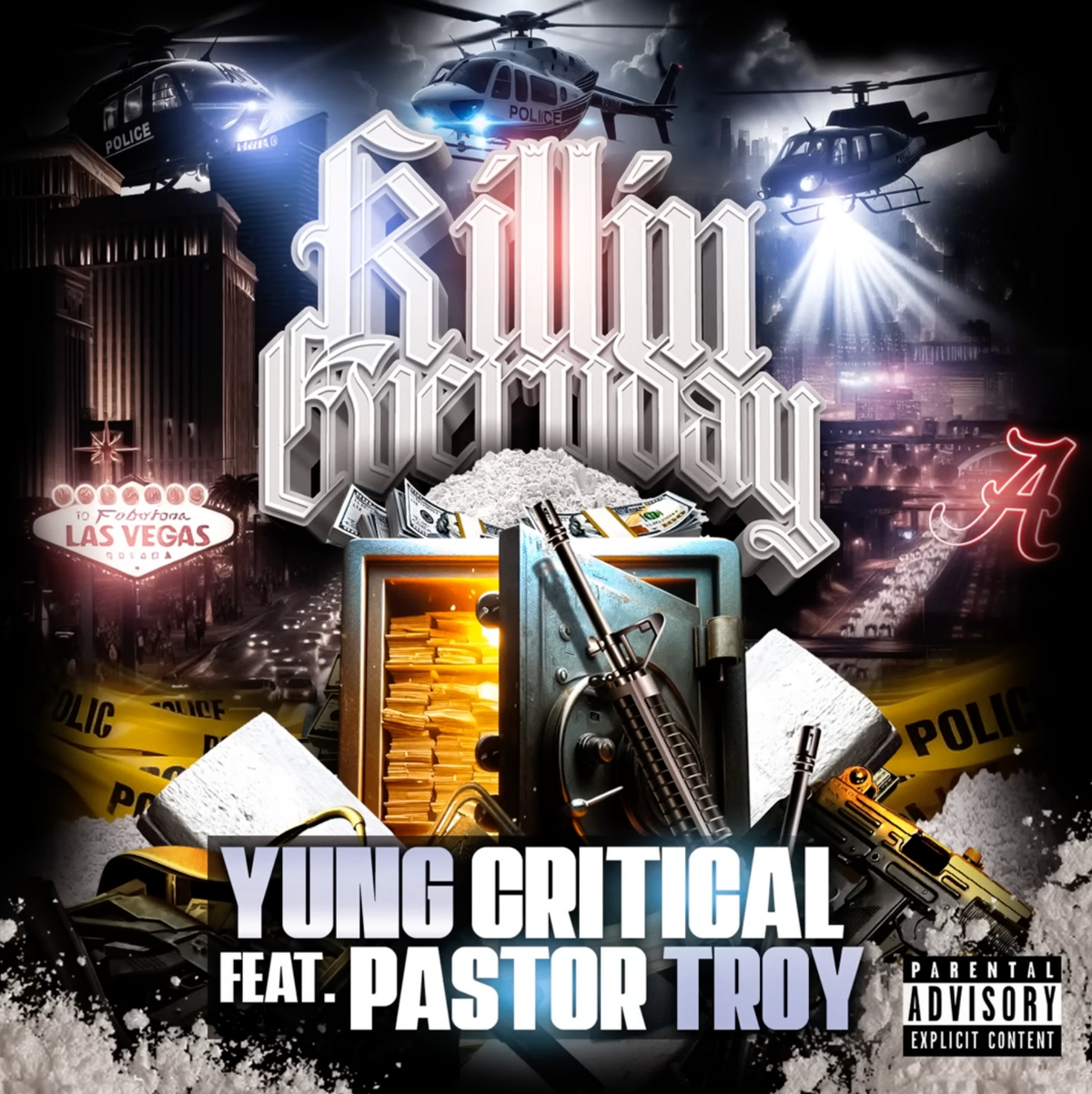 Killin Everyday - Yung Critical feat. Pastor Troy - Official Single Cover